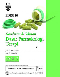 Goodman & Gilman: dasar farmakologi terapi Vol. 2