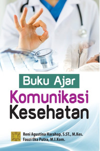 Buku Ajar Komunikasi Kesehatan