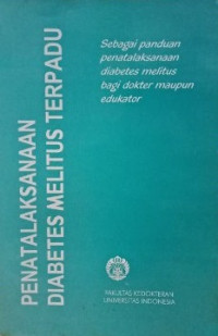 Penatalaksanaan Diabetes Melitus Terpadu