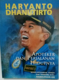 Harynto Dhanutirto: Apoteker dan Perjalanan Hidupnya