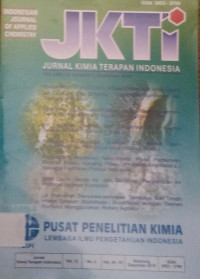 Jurnal Kimia Terapan Indonesia (JKTI): Indonesian Journal of Applied Chemistry Vol.11 No.2 2009