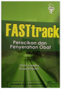 FASTtrack Peracikan dan Penyerahan Obat