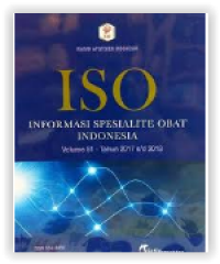 ISO= Informasi Spesialite Obat Indonesia Volume 51 Tahun 2017 s/d 2018