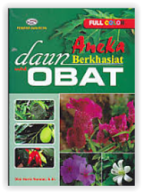 Aneka Daun Berkhasiat untuk Obat