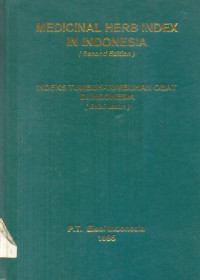 Medical Herb Index In Indonesia = Indek Tumbuh-Tumbuhan Obat Di indonesia