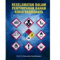 Keselamatan Dalam Penyimpanan Bahan Kimia Berbahaya