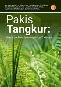 Pakis Tangkur : Khasiat dan Formulasi Sebagai Obat Tradisional