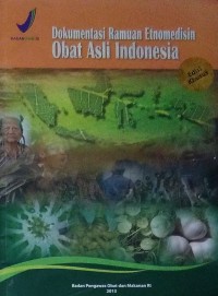 Image of Dokumentasi Ramuan Etnomedisin Obat Asli Indonesia