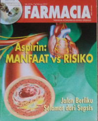 Farmacia : aspirin manfaat vs risiko vol. xi no.7 februari 2012