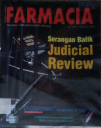Farmacia:Serangan Balik Judicial Review Vol v No. 7 Februari 2006