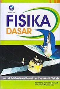Fisika Dasar untuk Mahasiswa Eksakta dan Teknik