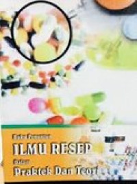 Ilmu Resep dalam Praktek dan Teori