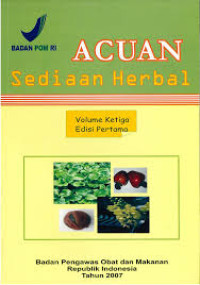 Acuan Sediaan Herbal Volume 3