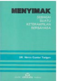 Menyimak :sebagai suatu keterampilan berbahasa