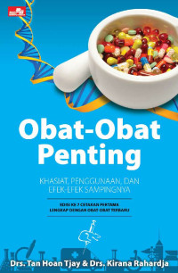 Obat-obat Penting: khasiat, penggunaan dan efek-efek sampingannya