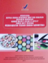Peraturan Kepala Badan Pengawas Obat dan Makanan Republik Indonesia