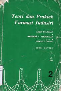 Teori dan Praktek Farmasi Industri Jilid 2